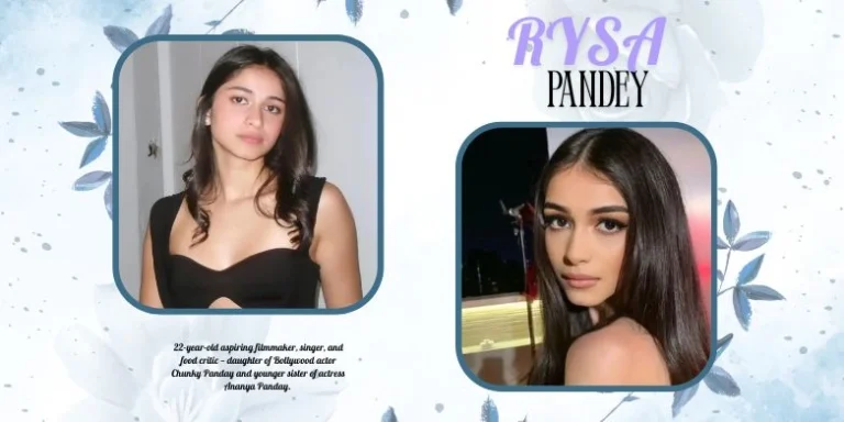 Rysa Panday Biography 2026: Ananya’s Sister & NYU Filmmaker Rysa Pandey Biography
